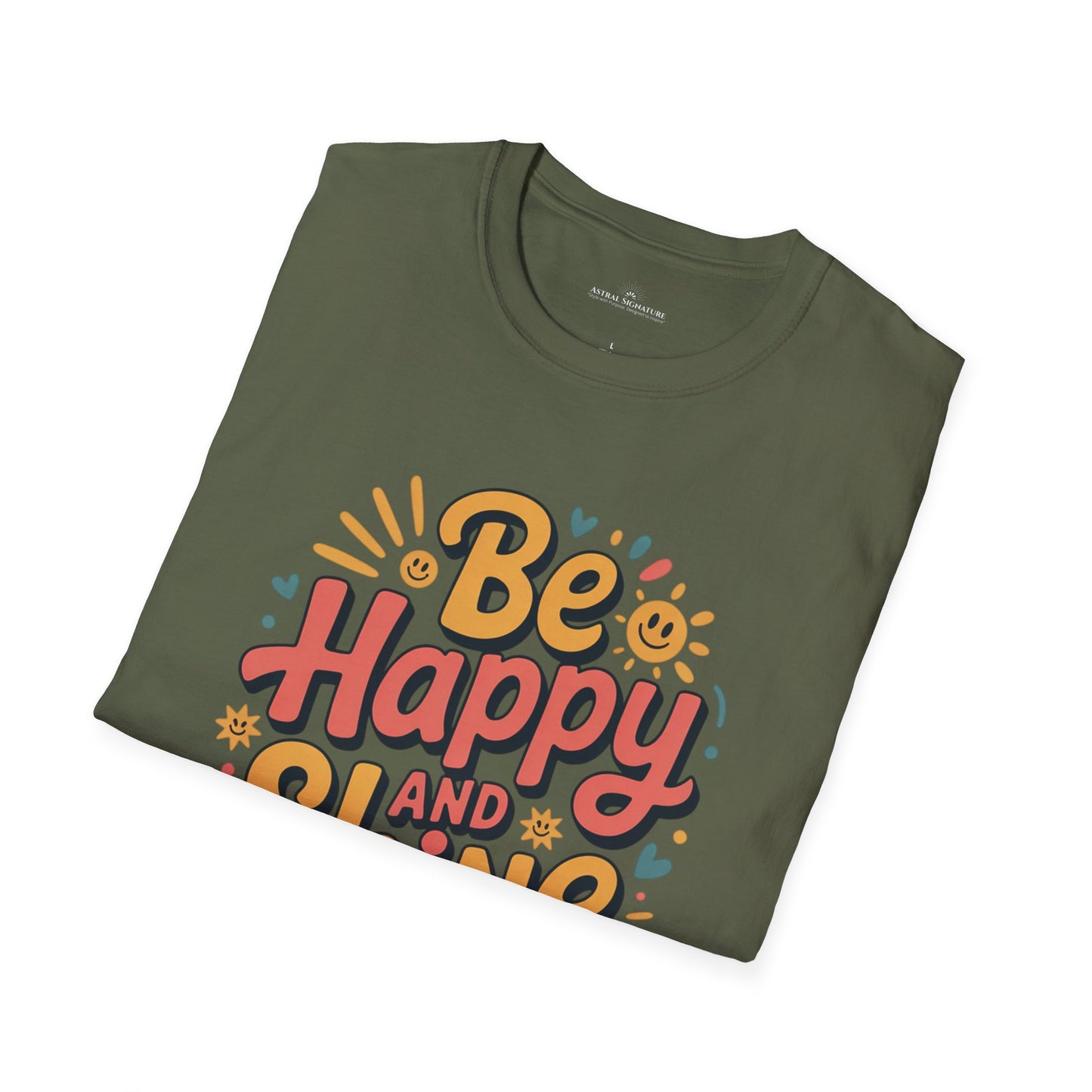 Be Happy and Shine Tee, T-Shirt  in darker colors by Astral Signature