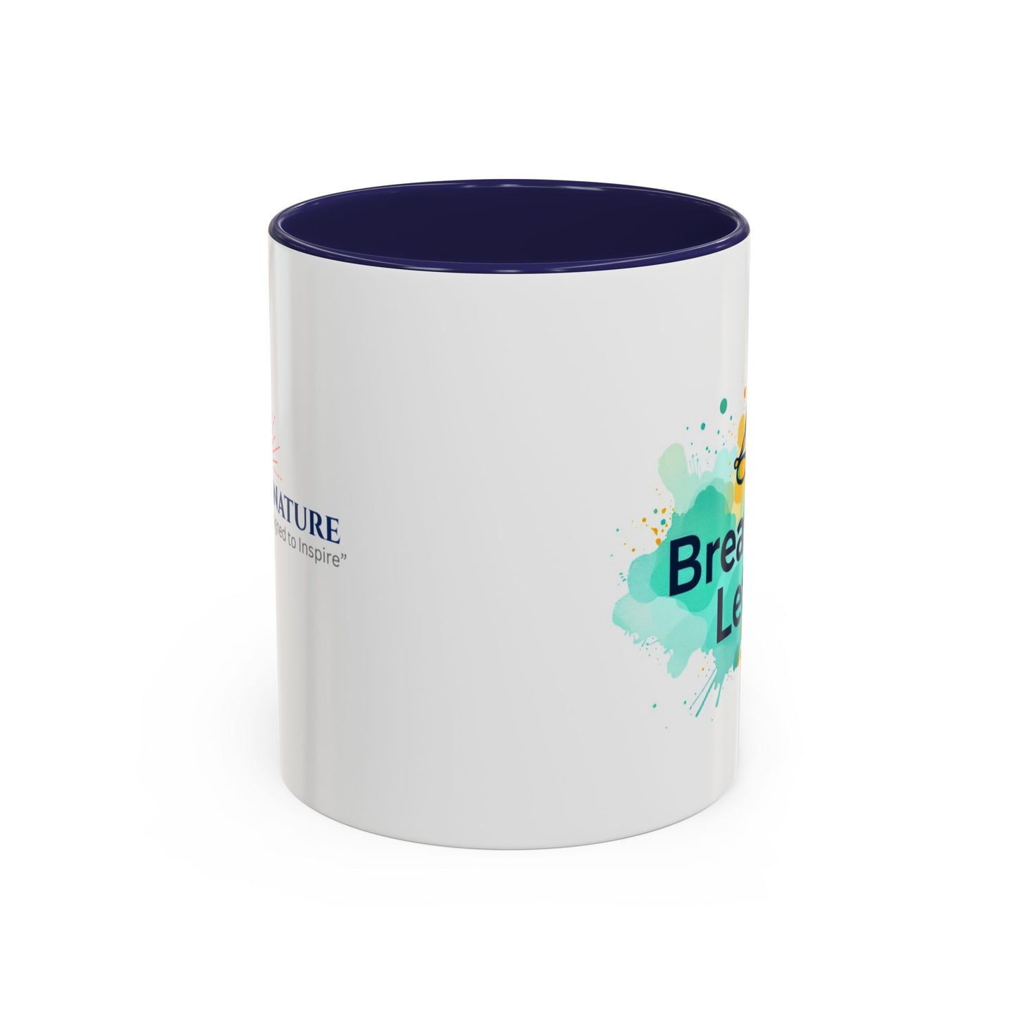 Breathe in and Let go Motivational and Inspirational Coffee Mug by Astral Signature