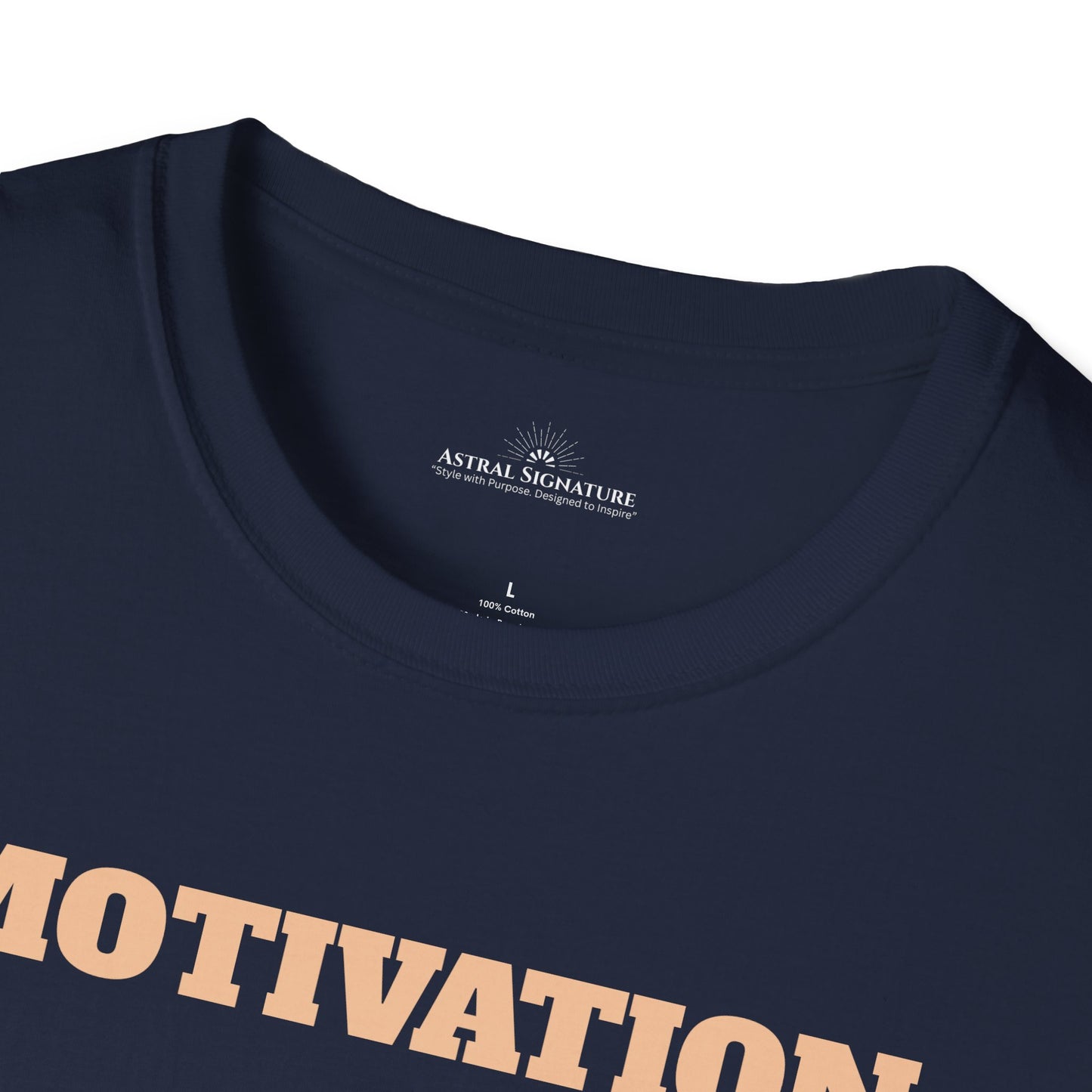 Motivation Tee, Essence Style Unisex Softstyle T-Shirt, White Label by Astral Signature