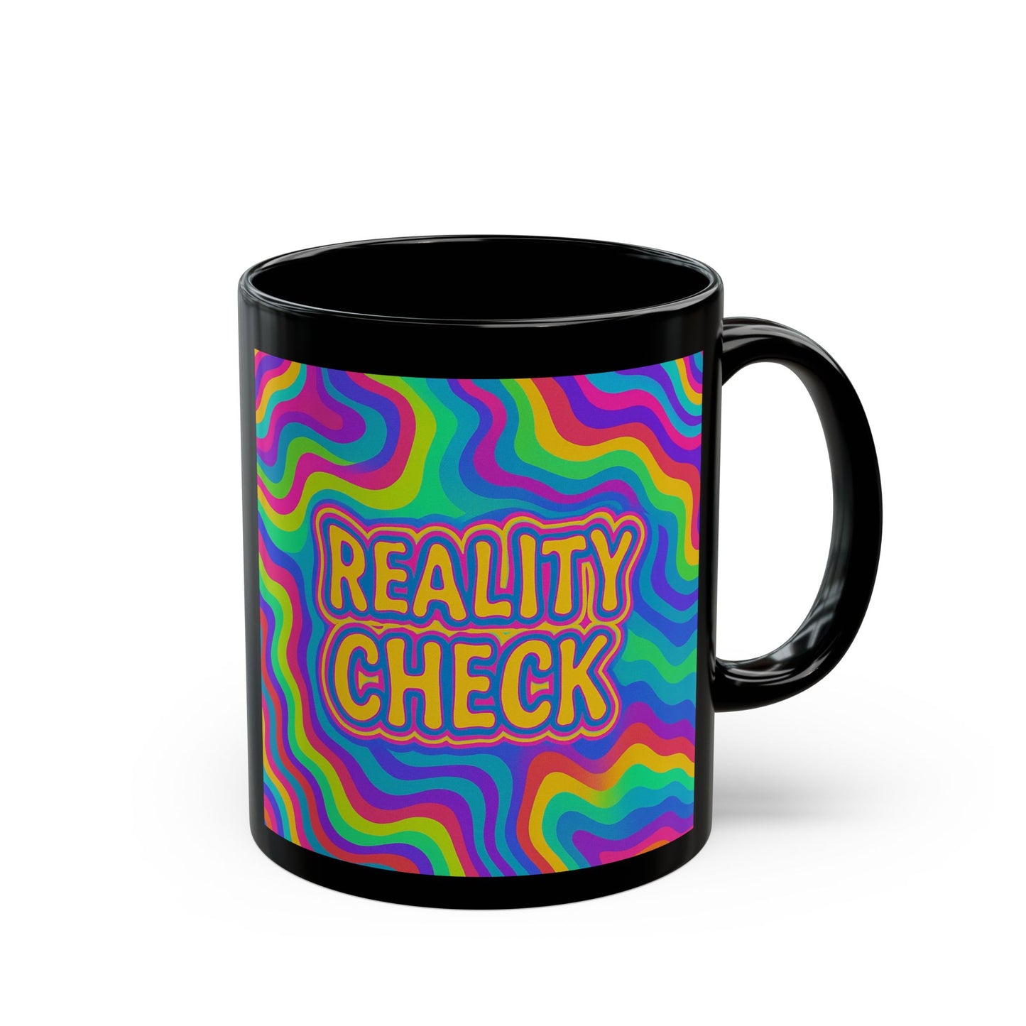 Mug - Colorful Reality Check Mug for Coffee Lovers and Office Decor by Astral Signature