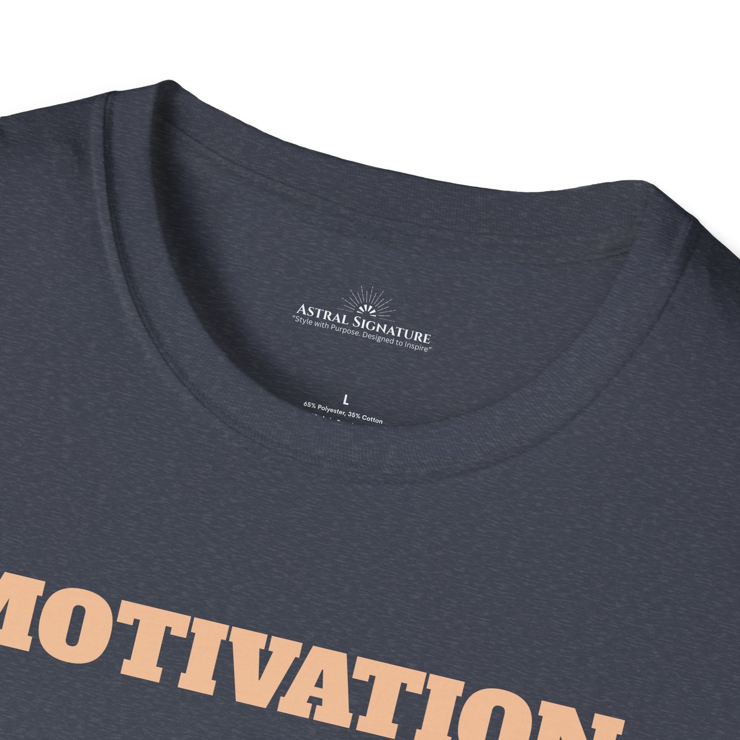 Motivation Tee, Essence Style Unisex Softstyle T-Shirt, White Label by Astral Signature