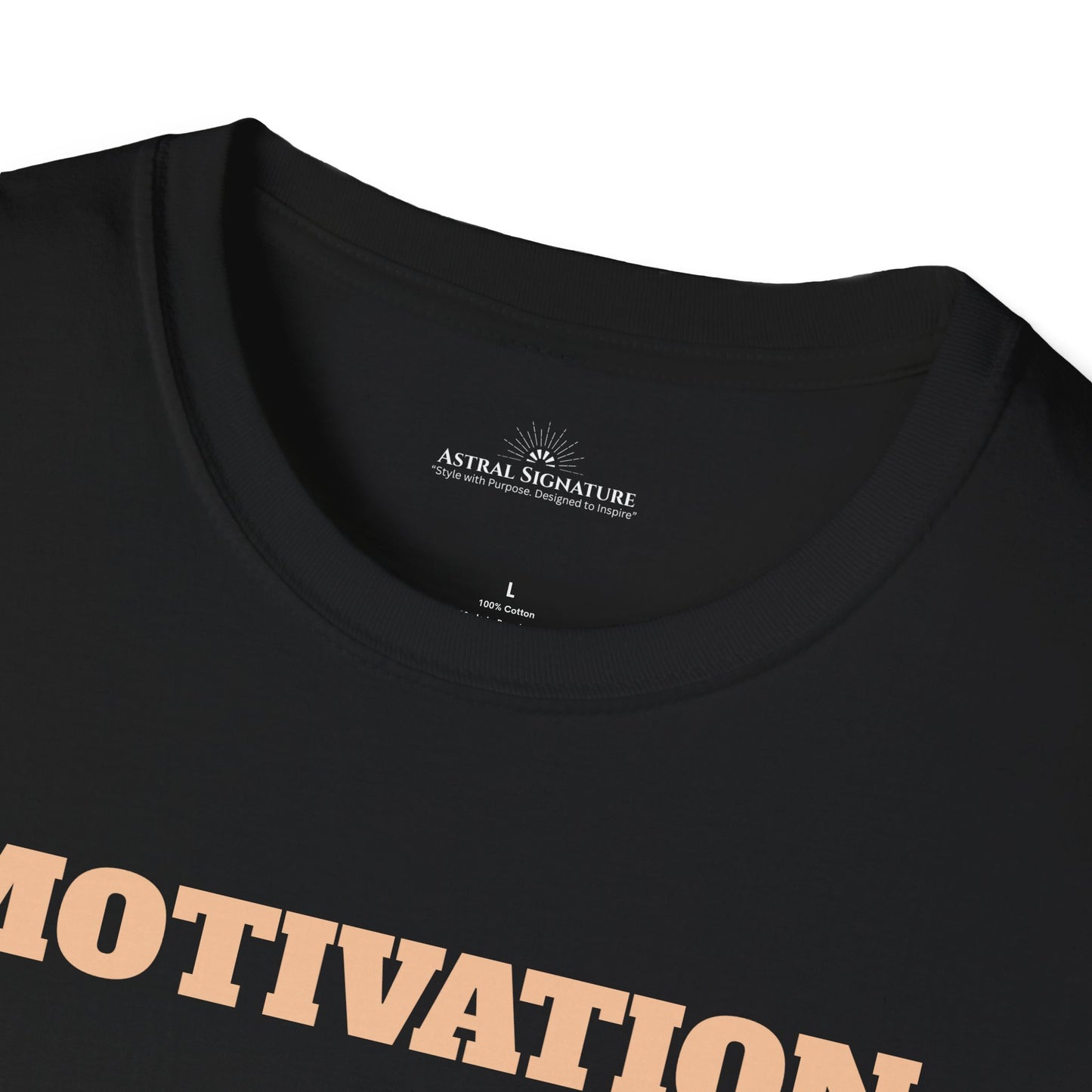 Motivation Tee, Essence Style Unisex Softstyle T-Shirt, White Label by Astral Signature