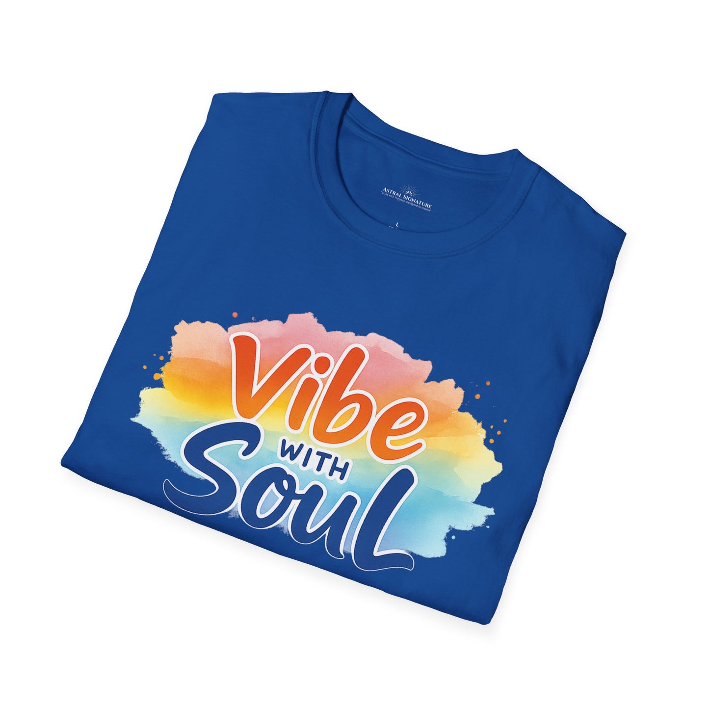 Vibe with Soul Tee, Motivational Unisex Softstyle T-Shirt by Astral Signature