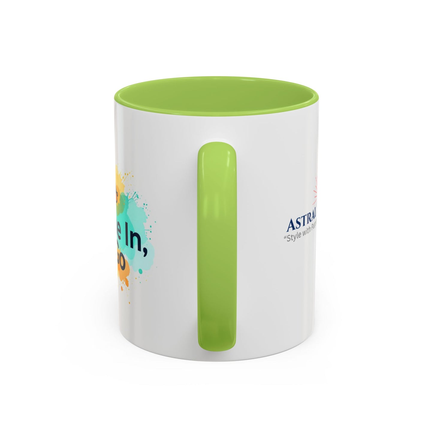 Breathe in and Let go Motivational and Inspirational Coffee Mug by Astral Signature