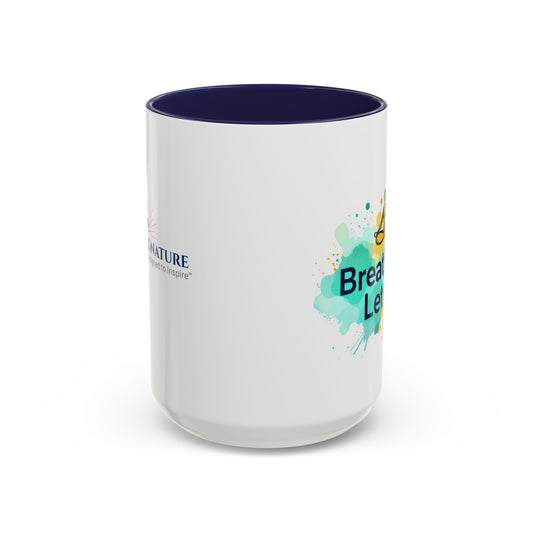 Breathe in and Let go Motivational and Inspirational Coffee Mug by Astral Signature