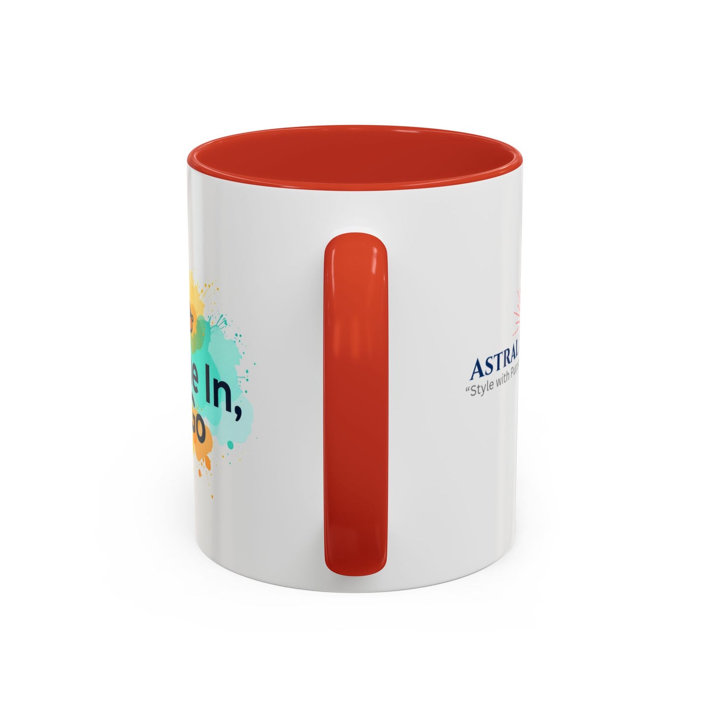 Breathe in and Let go Motivational and Inspirational Coffee Mug by Astral Signature