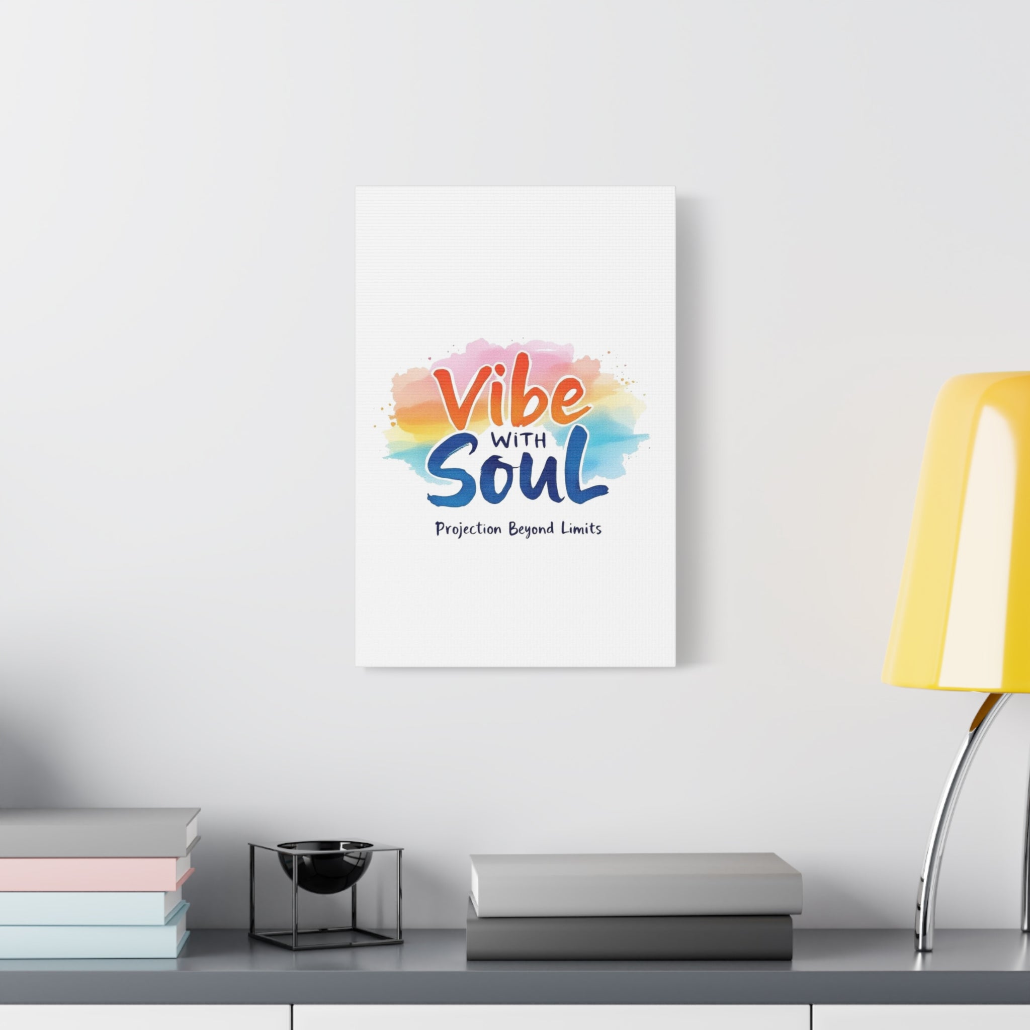 Canvas Art Vibe with Soul – Inspirational Wall Decor
