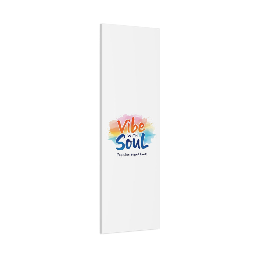 Canvas Art Vibe with Soul – Inspirational Wall Decor