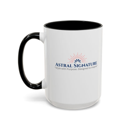 Breathe in and Let go Motivational and Inspirational Coffee Mug by Astral Signature