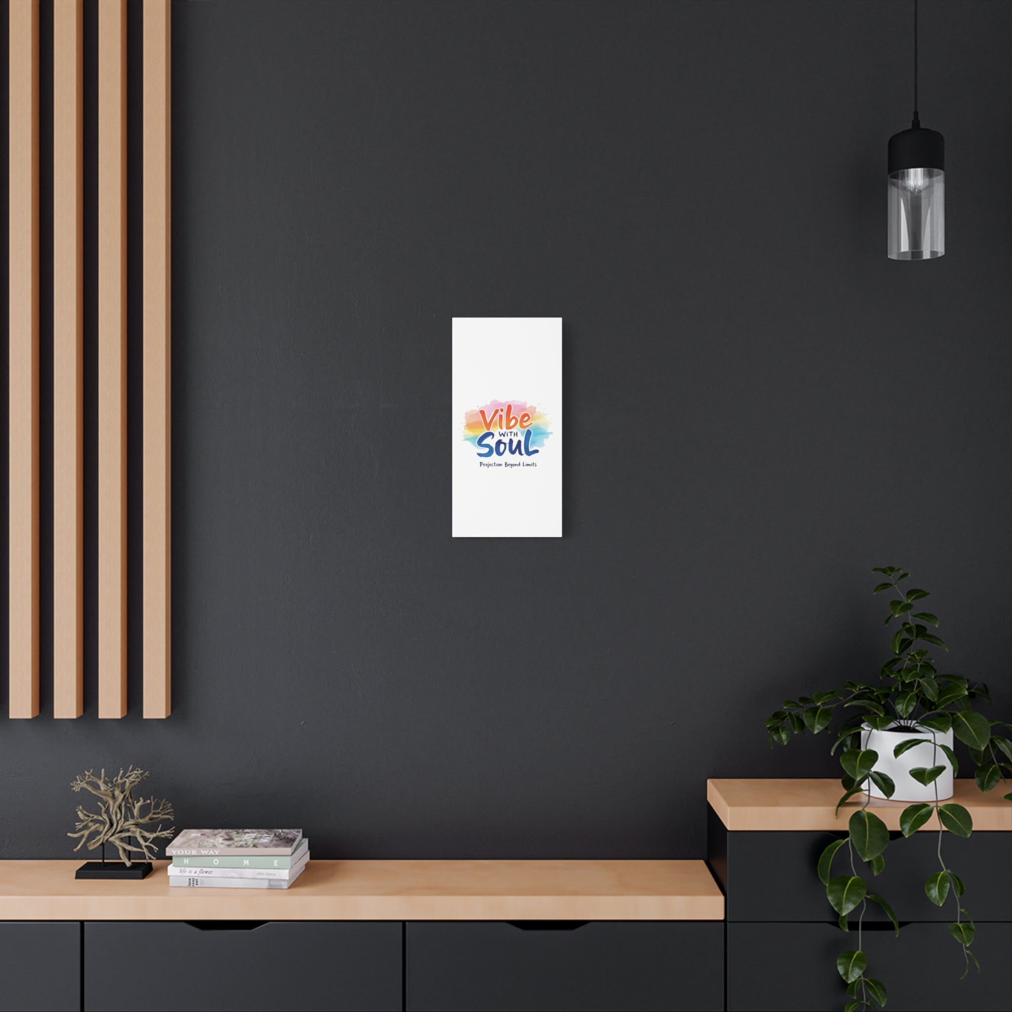 Canvas Art Vibe with Soul – Inspirational Wall Decor