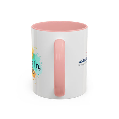 Breathe in and Let go Motivational and Inspirational Coffee Mug by Astral Signature