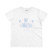 The front view of the Be Fabulous Tee by Astral Signature showcasing its pastel design that promotes positivity. This Inspirational Graphic Shirt is designed for women who appreciate courage and style, making it a great addition to any feminine tee collection. Ideal for casual outings or relaxing at home.