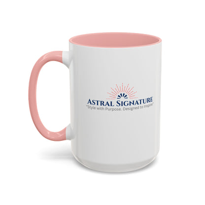 Breathe in and Let go Motivational and Inspirational Coffee Mug by Astral Signature