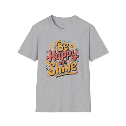 Be Happy and Shine T-Shirt - Lighter Tee with lighter colors by Astral Signature