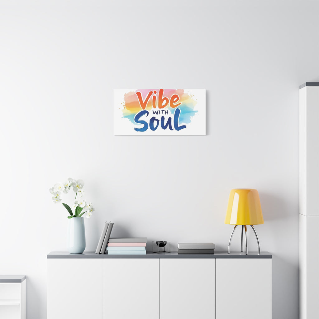 Canvas Art Vibe with Soul - Lively wall art that inspires conversations.