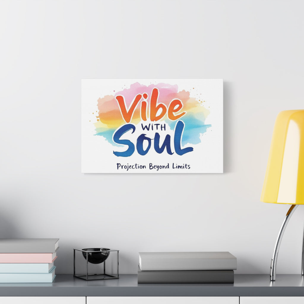 Canvas Art Vibe with Soul - Colorful canvas setting a unique tone in any area.