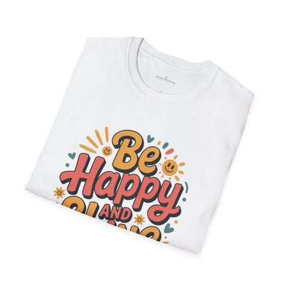 Be Happy and Shine T-Shirt - Lighter Tee with lighter colors by Astral Signature