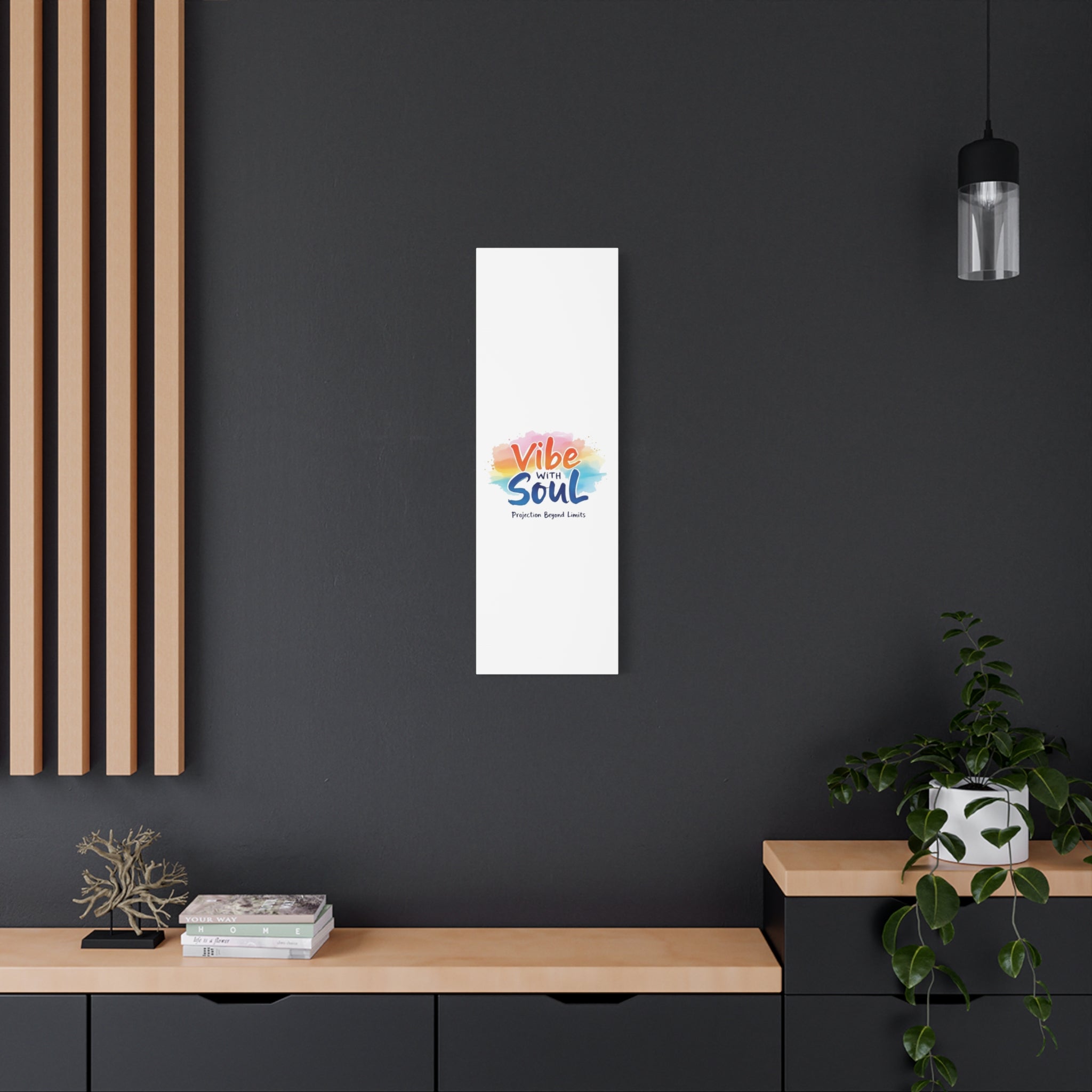 Canvas Art Vibe with Soul – Inspirational Wall Decor