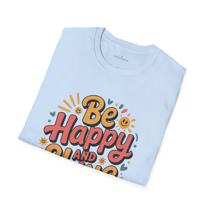 Be Happy and Shine T-Shirt - Lighter Tee with lighter colors by Astral Signature