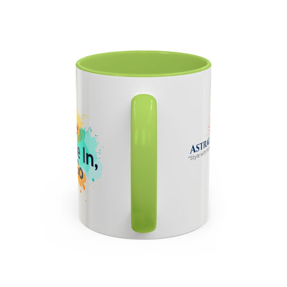 Breathe in and Let go Motivational and Inspirational Coffee Mug by Astral Signature