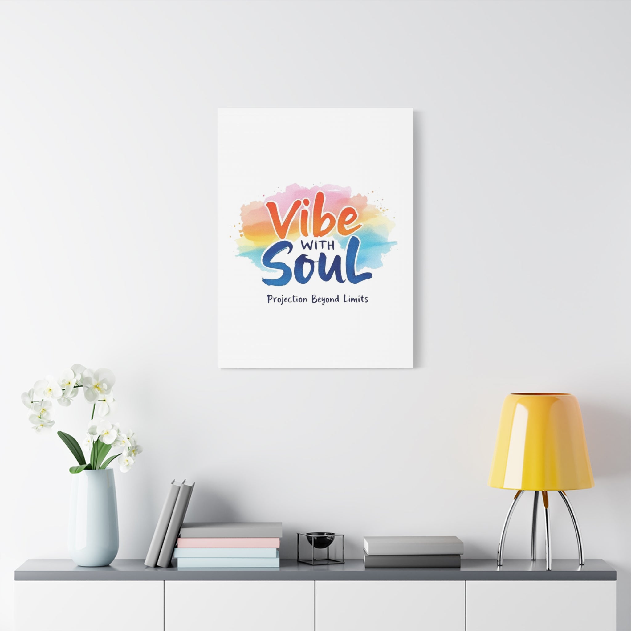 Canvas Art Vibe with Soul – Inspirational Wall Decor