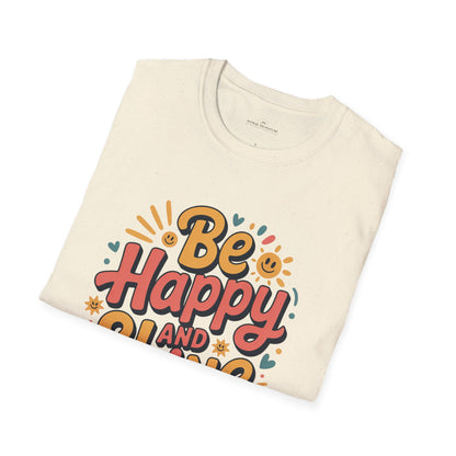 Be Happy and Shine T-Shirt - Lighter Tee with lighter colors by Astral Signature