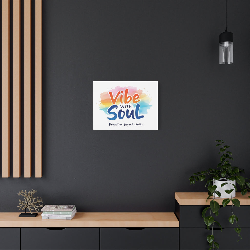 Canvas Art Vibe with Soul - A canvas piece that adds elegance to home decor.